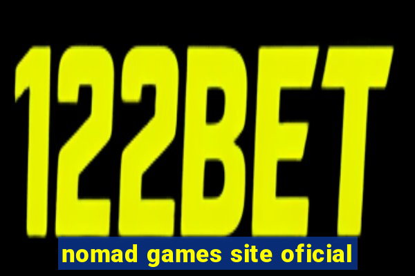 nomad games site oficial