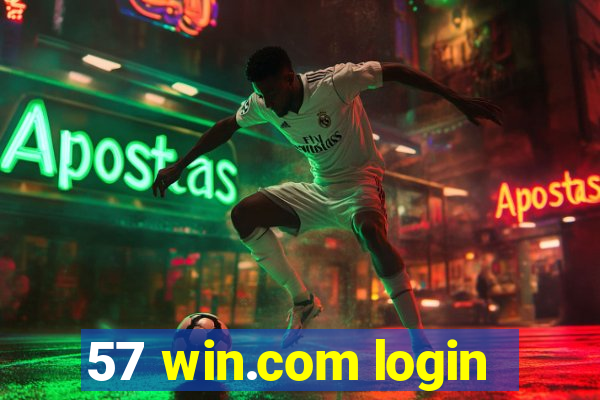 57 win.com login