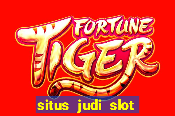 situs judi slot online resmi