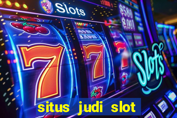 situs judi slot online resmi