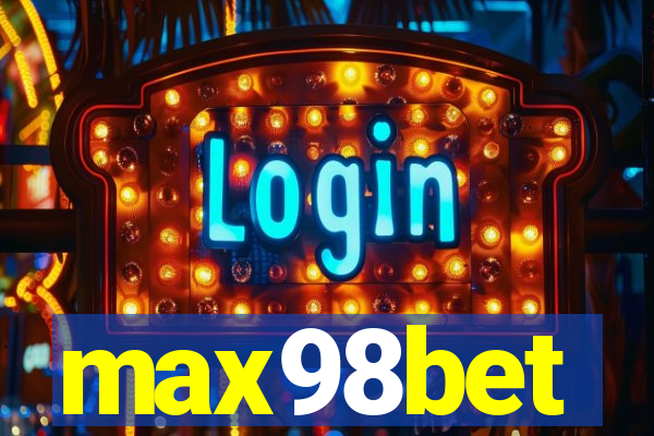 max98bet