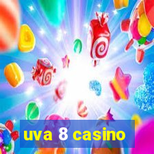 uva 8 casino