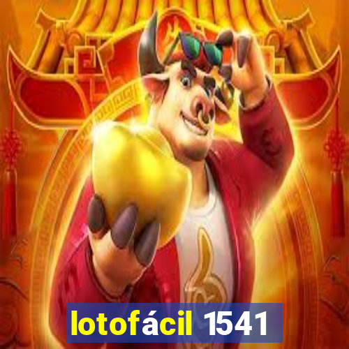 lotofácil 1541