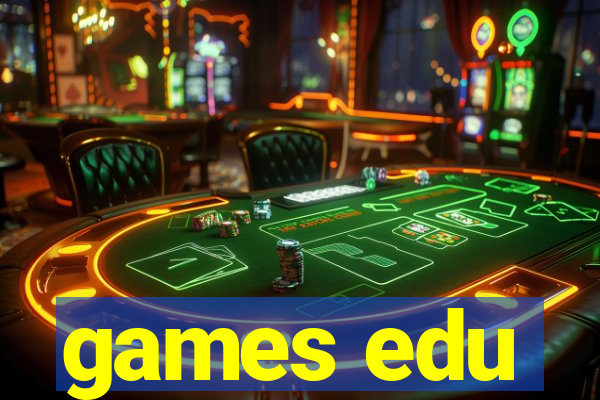 games edu