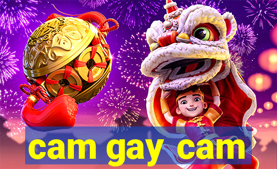 cam gay cam