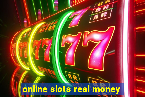 online slots real money