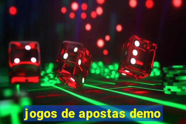 jogos de apostas demo