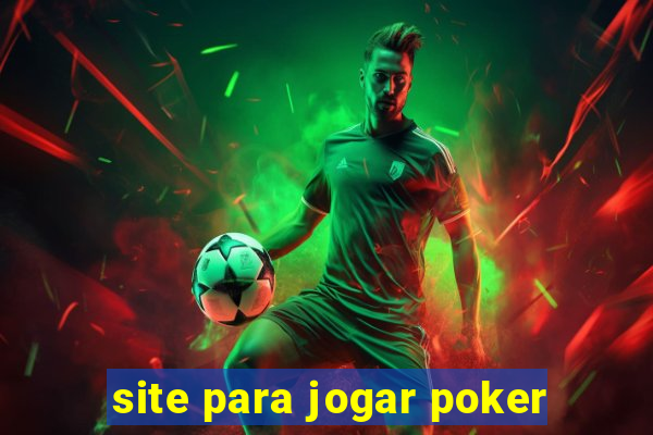 site para jogar poker