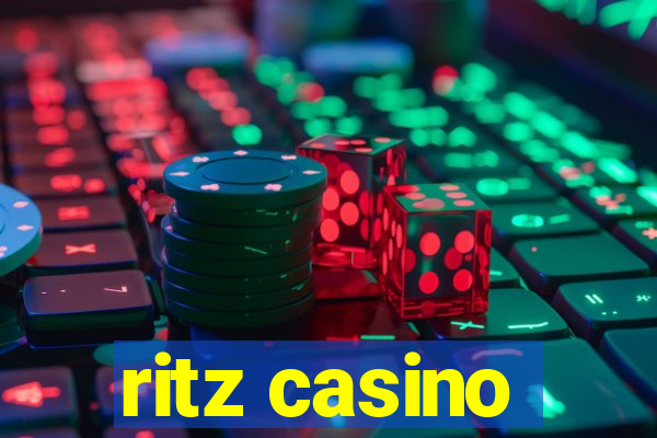 ritz casino