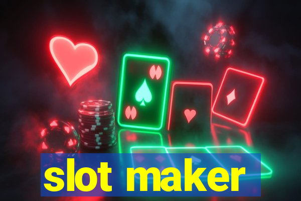 slot maker