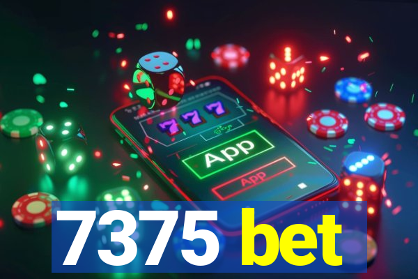 7375 bet