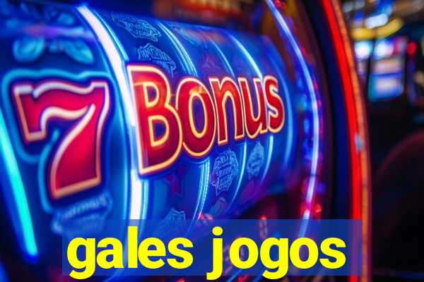 gales jogos