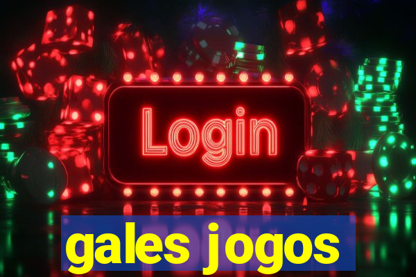 gales jogos