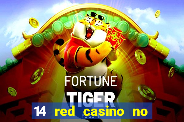 14 red casino no deposit bonus code