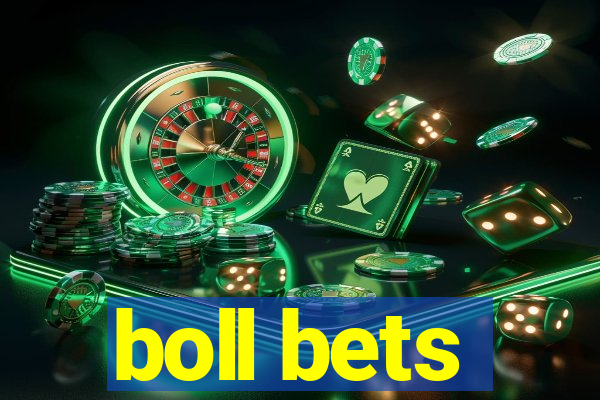 boll bets