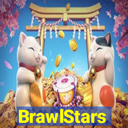 BrawlStars