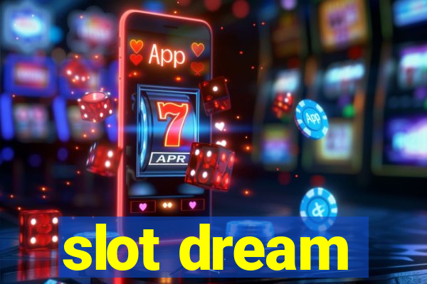 slot dream