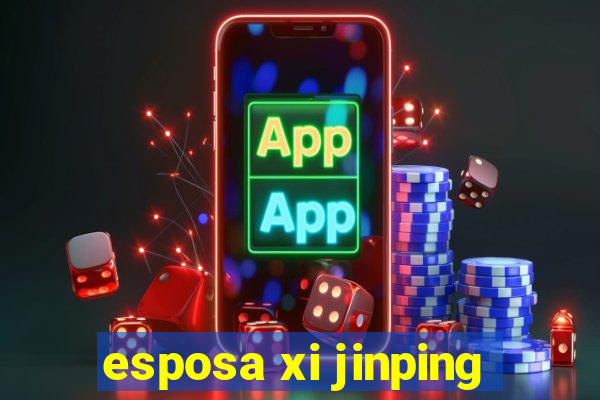 esposa xi jinping