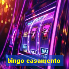 bingo casamento