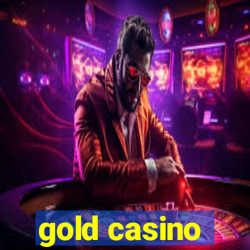 gold casino