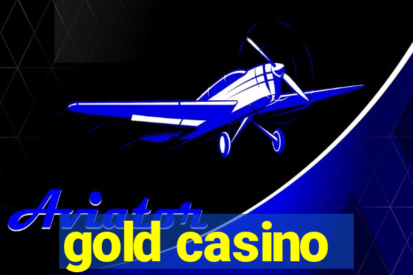 gold casino