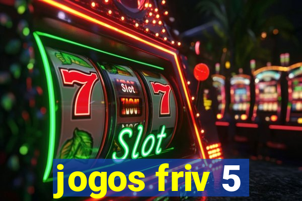 jogos friv 5