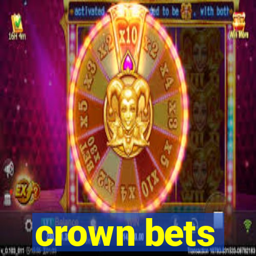 crown bets