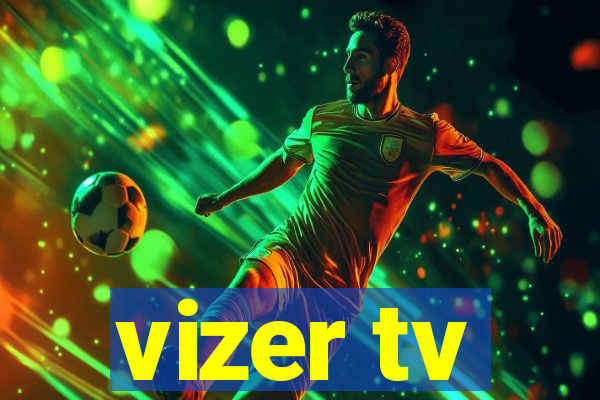 vizer tv