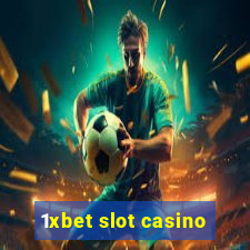 1xbet slot casino