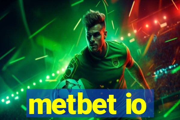 metbet io