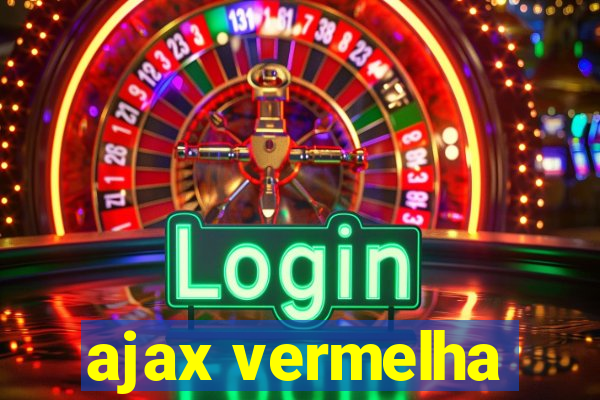 ajax vermelha