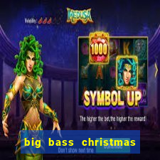 big bass christmas bash slot