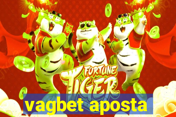 vagbet aposta