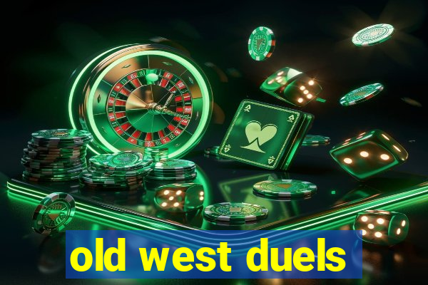 old west duels