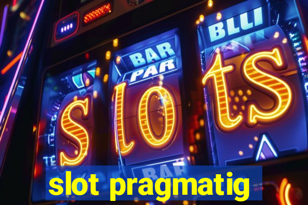 slot pragmatig