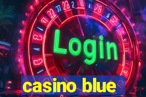 casino blue