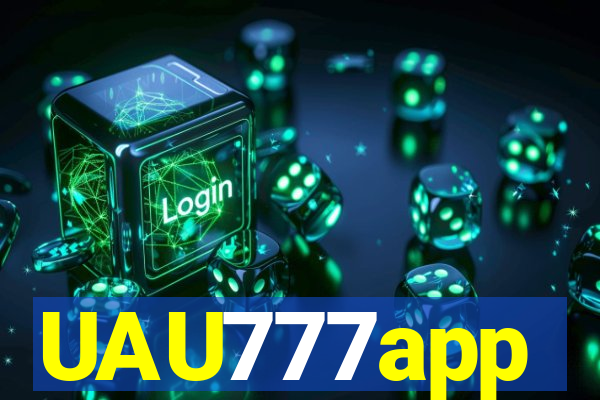 UAU777app