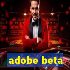 adobe beta