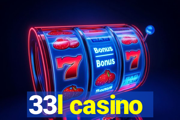 33l casino