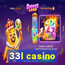 33l casino