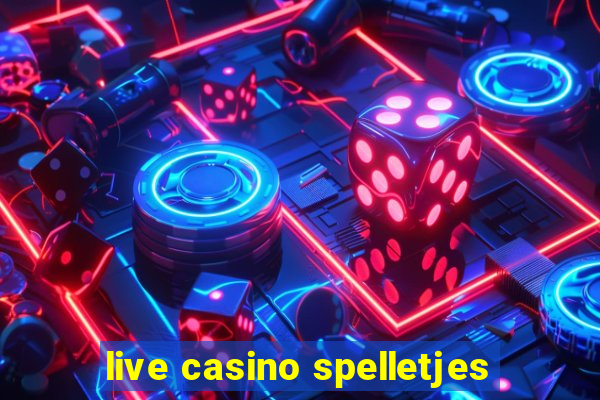 live casino spelletjes