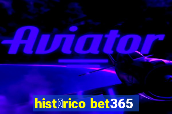 hist贸rico bet365