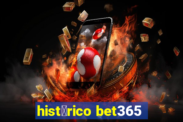 hist贸rico bet365