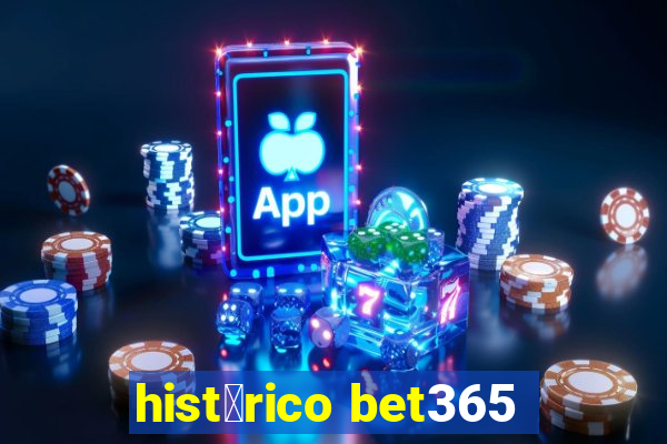 hist贸rico bet365