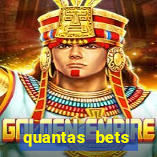 quantas bets existem no brasil