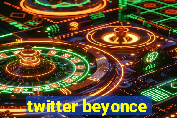 twitter beyonce