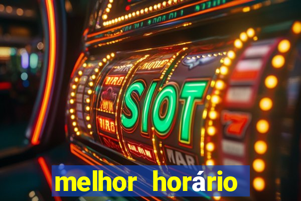 melhor horário para jogar fortune tiger esporte da sorte