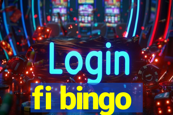 fi bingo