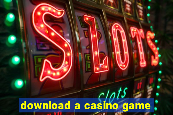 download a casino game