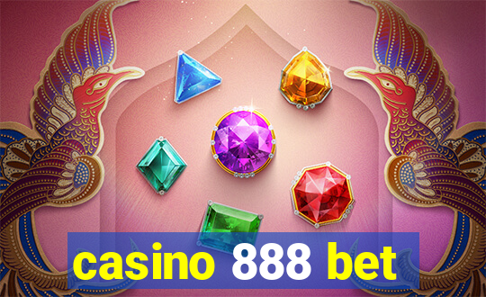 casino 888 bet